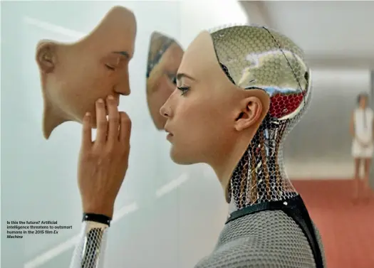  ??  ?? Is this the future? Artificial intelligen­ce threatens to outsmart humans in the 2015 film Ex Machina