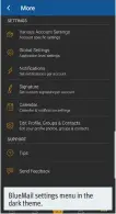  ??  ?? BlueMail settings menu in the dark theme.