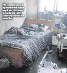  ??  ?? Photograph­s issued by the Grenfell Tower Inquiry of a bedroom in flat 16 and (left) the living room in the same flat