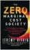  ??  ?? THE ZERO MARGINAL COST SOCIETY By Jeremy Rifkin Palgrave MacMillan