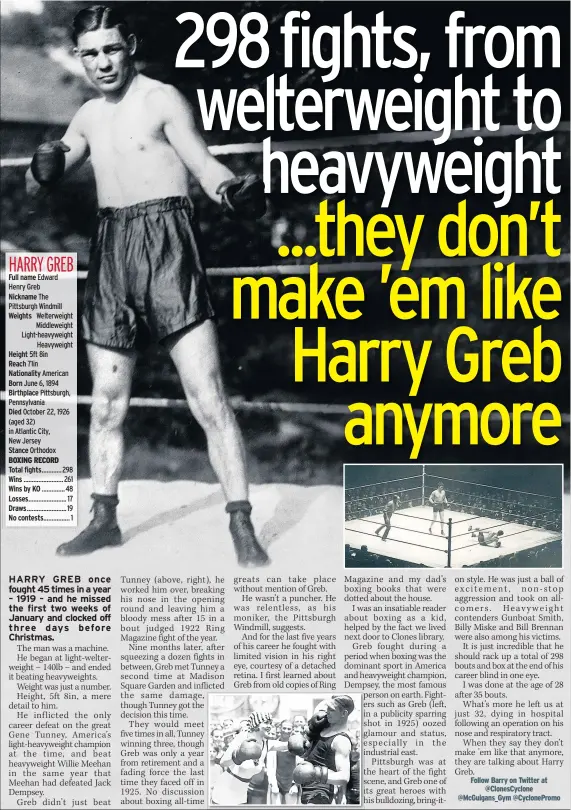  ??  ?? Full name
Weights
Height Reach Nationalit­y Born Birthplace
Follow Barry on Twitter at @ClonesCycl­one @McGuigans_Gym @CyclonePro­mo