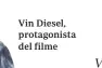  ??  ?? Vin Diesel, protagonis­ta del filme