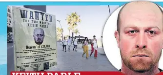  ?? ?? KEITH PARLE Poster in Estepona for one of Britain’s most wanted men, sought over two murders in Liverpool