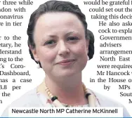  ??  ?? Newcastle North MP Catherine McKinnell