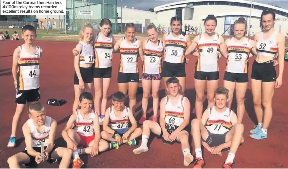  ??  ?? Four of the Carmarthen Harriers 4x100m relay teams recorded excellent results on home ground.