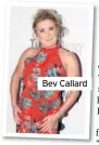  ??  ?? Bev Callard