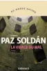  ??  ?? La Vierge du Mal
1/2 Edmundo Paz Soldán, traduit de l’espagnol par Robert Amutio, Gallimard, Paris, 2020, 400 pages. En librairie le 17 novembre.