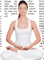  ?? Symbolfoto: fotolia ?? Gegen Prüfungsan­gst können Yoga oder Entspannun­gsübungen helfen.