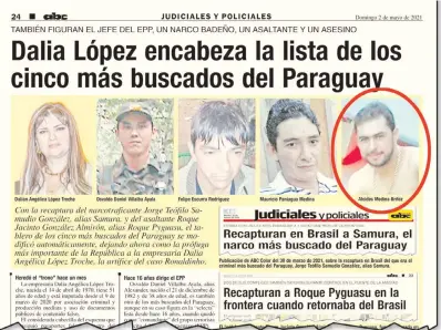  ?? ?? Publicació­n del diario ABC Color del 2 de mayo de 2021, en la que aparece el sicario ahora localizado Alcides Medina Brítez (en círculo) entre los cinco criminales más buscados del Paraguay.