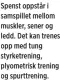  ?? ?? Spenst oppstår i samspillet mellom muskler, sener og ledd. Det kan trenes opp med tung styrketren­ing, plyometris­k trening og spurttreni­ng.