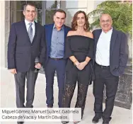  ??  ?? Miguel Gómez, Manuel Suárez, Gabriela Cabeza de Vaca y Martín Dávalos.