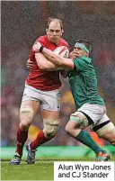  ?? ?? Alun Wyn Jones and CJ Stander