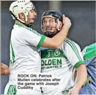  ?? ?? ROCK ON: Patrick Mullen celebrates after the game with Joseph Cuddihy