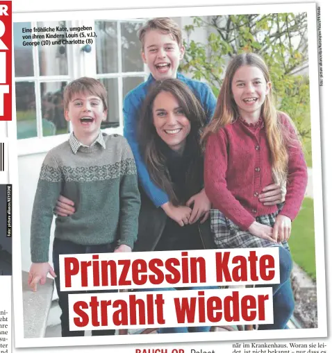  ?? ?? Eine fröhliche Kate, umgeben von ihren Kindern Louis (5, v.l.), George (10) und Charlotte (8)