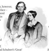  ??  ?? Symphonic discovery: Robert Schumann (left, with Clara) found works by Schubert (opposite) in Vienna and sent them to Mendelssoh­n (below)