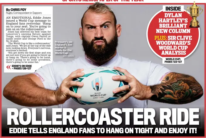  ?? GETTY IMAGES ?? Pressure’s on: England’s Joe Marler is ready for the World Cup