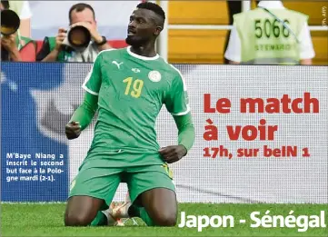  ??  ?? M’Baye Niang a inscrit le second but face à la Pologne mardi (-).