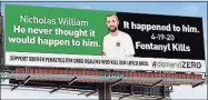  ?? Contribute­d photo ?? Nicholas on billboard at Exit 51 on Interstate 95 North.