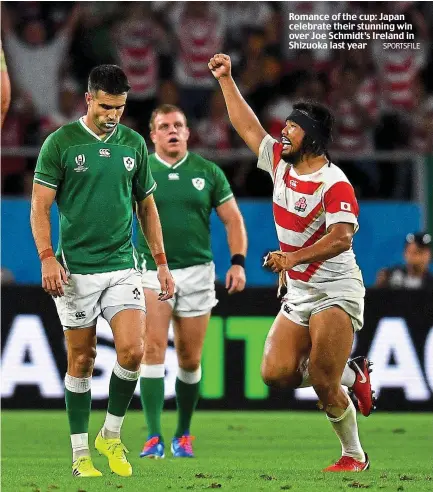  ?? SPORTSFILE ?? Romance of the cup: Japan celebrate their stunning win over Joe Schmidt’s Ireland in Shizuoka last year