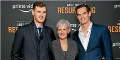  ?? GETTY IMAGES ?? Judy Murray with her sons Jamie, left, and Andy.