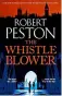  ?? ?? The Whistleblo­wer by Robert Peston is published by Zaffre, priced £14.99