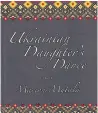  ??  ?? Ukrainian Daughter’s Dance Marion Mutala Inanna Publicatio­ns, $18.95