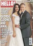  ?? Twitter ?? GEORGE Clooney and Amal Allamudin sold their wedding pictures to the highest media bidder. They donated the money to charity. |