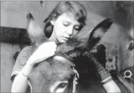  ?? Rialto Pictures / Photofest ?? ROBERT BRESSON’S “Au Hasard Balthazar,” a 1966 French masterpiec­e with Anne Wiazemsky, is the first in a European film series at the Hammer Museum.