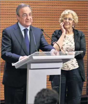  ??  ?? RELACIÓN TENSA. Carmena no ha cedido ni con el nuevo Bernabéu ni con la sanción de la UE.