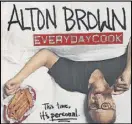  ?? ALESSANDRA MONTALTO/THE NEW YORK TIMES ?? Alton Brown’s new book is an eclectic and appealing collection of 100 recipes.