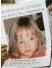  ??  ?? Maddie McCann