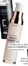  ??  ?? Antioxidan­t Serum, $46, MECCA COSMETICA, mecca.com.au