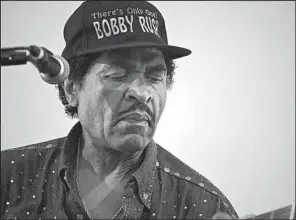  ?? Democrat-gazette file photo ?? As the man’s hat says, there’s only one Bobby Rush. The bluesman performs at 8:50 p.m. Friday on the Lockwood-Stackhouse stage at the King Biscuit Blues Festival.