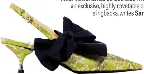  ?? Photos Moda Operandi ?? Brocade kitten heels feature in the new Prada range