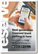  ?? ?? Truck drivers can use the app to book their parking
