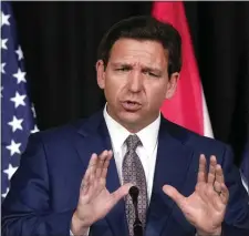  ?? WILFREDO LEE, FILE — THE ASSOCIATED PRESS ?? Florida Gov. Ron DeSantis speaks as he announces a proposal for Digital Bill of Rights, Feb. 15, 2023, at Palm Beach Atlantic University in West Palm Beach, Fla.