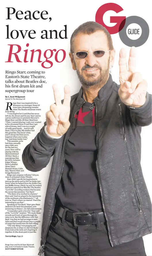  ?? SCOTT ROBERT RITCHIE ?? Ringo Starr and his All Starr Band will play June 11 at Easton’s State Theatre.