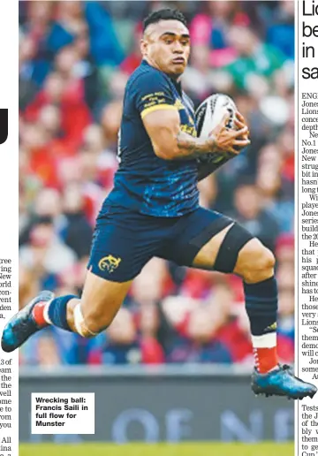  ??  ?? Wrecking ball: Francis Saili in full flow for Munster