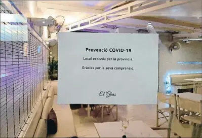  ?? ACN ?? La policia local de Palamós va aixecar acta a un bar que es va declarar “exclusiu” per a gironins