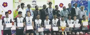  ??  ?? Winners of the CBSE Cluster tournament pose with the officials. SHARJAH: