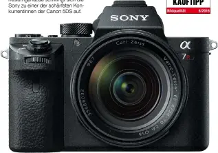  ??  ?? Mit dem 42-MP-Vollformat­sensor im kompakten spiegellos­en Magnesiumg­ehäuse schwingt sich die Sony zu einer der schärfsten Konkurrent­innen der Canon 5DS auf.