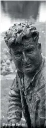  ??  ?? Brendan Behan