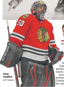  ?? GETTY IMAGES BEN POPE bpope@suntimes.com | @BenPopeCST ?? Corey Crawford