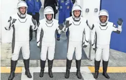  ?? CRAIG BAILEY/FLORIDA TODAY/USA TODAY NETWORK ?? NASA and SpaceX Crew-2 astronauts, from left, Thomas Pesquet, Megan McArthur, Shane Kimbrough and Akihiko Hoshide are seen in April just before launching on their six-month mission to the Internatio­nal Space Station.