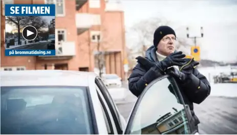  ?? FOTO: MIKAEL ANDERSSON ?? P-AVGIFT. Anders Hörberg bor i Tranebergs strand och har fått ett snöpligt problem med boendepark­ering.