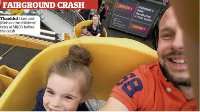  ??  ?? Thankful Liam and Miah on the childrens’ rides at M&D’S before the crash