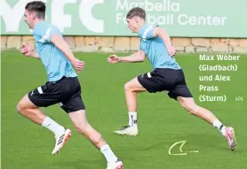  ?? APA ?? Aus dem ÖFB-Trainingsl­ager in Marbella
Max Wöber (Gladbach) und Alex Prass (Sturm)