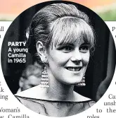  ?? ?? PARTY A young Camilla in 1965
