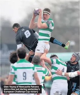  ??  ?? Glen Young of Newcastle Falcons wins a line-out during yesterday’s European Challenge Cup victory