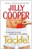  ?? Photograph: Penguin Random House ?? Book jacket for Tackle! by Jilly Cooper.
